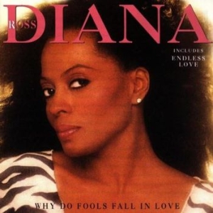 Diana Ross - Why Do Fools Fall In Love in der Gruppe CD / RnB-Soul bei Bengans Skivbutik AB (5515090)