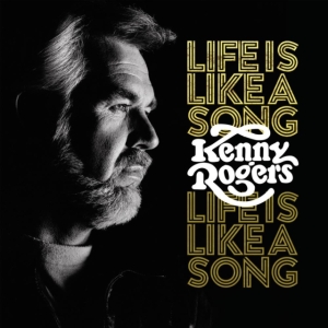 Kenny Rogers - Life Is Like A Song in der Gruppe UNSERE TIPPS / Weihnachtsgeschenktipp Vinyl bei Bengans Skivbutik AB (5515348)