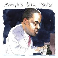 Memphis Slim - '60/'61 (Deluxe Edition) in der Gruppe UNSERE TIPPS / Freitagsveröffentlichungen / Fredag den 8:e Mars 2024 bei Bengans Skivbutik AB (5515503)