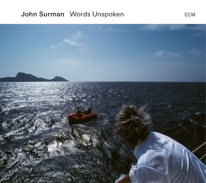 John Surman Rob Luft Rob Waring - Words Unspoken in der Gruppe CD / Jazz bei Bengans Skivbutik AB (5515560)