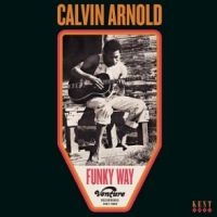 Arnold Calvin - Funky Way: Venture Recordings 1967- in der Gruppe UNSERE TIPPS / Freitagsveröffentlichungen / Fredag den 26:e Jan 24 bei Bengans Skivbutik AB (5515753)