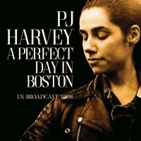 Harvey Pj - A Perfect Day In Boston in der Gruppe UNSERE TIPPS / Freitagsveröffentlichungen / Fredag Den 16:e Februari 2024 bei Bengans Skivbutik AB (5515955)