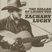 Lucky Zachary - The Ballad Of Losing You (Gold Viny in der Gruppe UNSERE TIPPS / Weihnachtsgeschenktipp Vinyl bei Bengans Skivbutik AB (5516111)