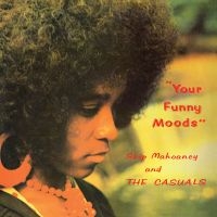 Skip Mahoaney & The Casuals - Your Funny Moods 50Th Anniversary E in der Gruppe UNSERE TIPPS / Freitagsveröffentlichungen / Fredag Den 23:e Februari 2024 bei Bengans Skivbutik AB (5516145)