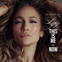 Jennifer Lopez - This Is Me?Now in der Gruppe UNSERE TIPPS / Freitagsveröffentlichungen / Fredag Den 16:e Februari 2024 bei Bengans Skivbutik AB (5516153)