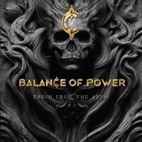 Balance Of Power - Fresh From The Abyss (Digipack) in der Gruppe UNSERE TIPPS / Weihnachtsgeschenktipp CD bei Bengans Skivbutik AB (5516233)