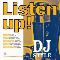 Various Artists - Listen Up! Dj Style in der Gruppe CD / Reggae bei Bengans Skivbutik AB (551632)