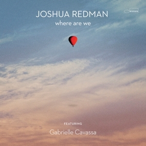 Joshua Redman - Where Are We in der Gruppe  bei Bengans Skivbutik AB (5516548)