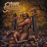 Carnal Savagery - Into The Abysmal Void (Vinyl Lp) in der Gruppe UNSERE TIPPS / Freitagsveröffentlichungen / Fredag Den 23:e Februari 2024 bei Bengans Skivbutik AB (5516591)