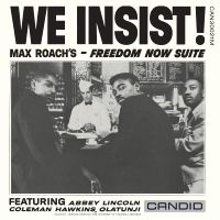 Roach Max - We Insist (Mono) in der Gruppe UNSERE TIPPS / Freitagsveröffentlichungen / Fredag Den 15:e Mars 2024 bei Bengans Skivbutik AB (5516697)