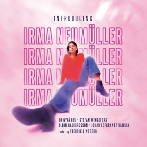 Irma Neumüller - Introducing Irma Neumüller in der Gruppe UNSERE TIPPS / Weihnachtsgeschenktipp Vinyl bei Bengans Skivbutik AB (5516814)