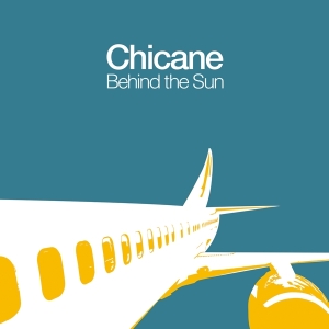 Chicane - Behind The Sun in der Gruppe UNSERE TIPPS / Freitagsveröffentlichungen / Fredag den 8:e Mars 2024 bei Bengans Skivbutik AB (5516892)