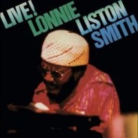 Lonnie Liston Smith - Live! in der Gruppe UNSERE TIPPS / Freitagsveröffentlichungen / Fredag Den 23:e Februari 2024 bei Bengans Skivbutik AB (5516903)