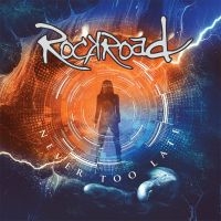 Rockroad - Its Never Too Late in der Gruppe UNSERE TIPPS / Weihnachtsgeschenktipp CD bei Bengans Skivbutik AB (5517001)