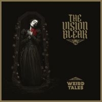 Vision Bleak The - Weird Tales (Digisleeve) in der Gruppe Kommande produkter - 10 procent bei Bengans Skivbutik AB (5517211)