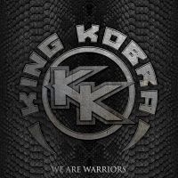 King Kobra - We Are Warriors in der Gruppe UNSERE TIPPS / Freitagsveröffentlichungen / Fredag Den 1:a Mars 2024 bei Bengans Skivbutik AB (5517250)