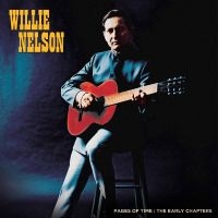 Willie Nelson - Pages Of Time: The Early Chapters in der Gruppe UNSERE TIPPS / Freitagsveröffentlichungen / Fredag Den 1:a Mars 2024 bei Bengans Skivbutik AB (5517258)