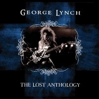 George Lynch - The Lost Anthology in der Gruppe UNSERE TIPPS / Freitagsveröffentlichungen / Fredag Den 1:a Mars 2024 bei Bengans Skivbutik AB (5517313)