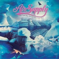 Air Supply - One Night Only - The 30Th Anniversa in der Gruppe UNSERE TIPPS / Freitagsveröffentlichungen / Fredag Den 1:a Mars 2024 bei Bengans Skivbutik AB (5517354)