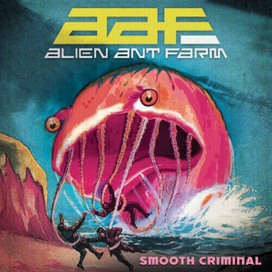 Alien Ant Farm - Smooth Criminal in der Gruppe UNSERE TIPPS / Freitagsveröffentlichungen / Fredag Den 1:a Mars 2024 bei Bengans Skivbutik AB (5517410)