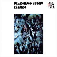 Sotgiu Francesco - Passing in der Gruppe VINYL / Jazz bei Bengans Skivbutik AB (5517485)