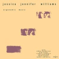 Williams Jessica - Orgonomic Music in der Gruppe UNSERE TIPPS / Weihnachtsgeschenktipp Vinyl bei Bengans Skivbutik AB (5517696)