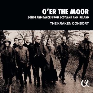 The Kraken Consort - O’Er The Moor - Songs & Dances From in der Gruppe CD / World Music bei Bengans Skivbutik AB (5517973)