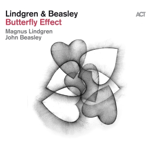 Magnus Lindgren & John Beasley - Butterfly Effect in der Gruppe UNSERE TIPPS / Weihnachtsgeschenktipp CD bei Bengans Skivbutik AB (5518101)