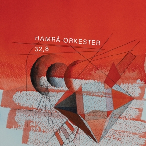 Hamrå Orkester - Hamrå Orkester - 32,8 in der Gruppe UNSERE TIPPS / Weihnachtsgeschenktipp Vinyl bei Bengans Skivbutik AB (5518102)