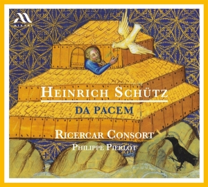 Ricercar Consort & Philippe Pierlot - Heinrich Schütz: Da Pacem in der Gruppe UNSERE TIPPS / Freitagsveröffentlichungen / Fredag den 8:e Mars 2024 bei Bengans Skivbutik AB (5518561)