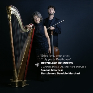 Simona Marchesi & Bartolomeo Dandolo Marchesi - Good Bye, Great Artist. Truly Yours, Beethoven - 3 Grand Sonatas, Op. 5 For Harp And Cello  in der Gruppe UNSERE TIPPS / Weihnachtsgeschenktipp CD bei Bengans Skivbutik AB (5518672)