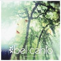 Bel Canto - Radiant Green in der Gruppe UNSERE TIPPS / Weihnachtsgeschenktipp Vinyl bei Bengans Skivbutik AB (5519080)