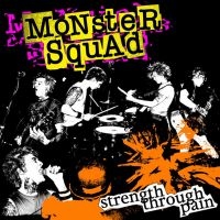 Monster Squad - Strength Through Pain (Vinyl Lp) in der Gruppe UNSERE TIPPS / Weihnachtsgeschenktipp Vinyl bei Bengans Skivbutik AB (5519278)