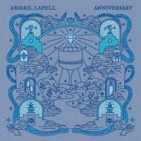 Lapell Abigail - Anniversary (Aqua Blue Vinyl) in der Gruppe Kommande produkter - 10 procent bei Bengans Skivbutik AB (5519332)