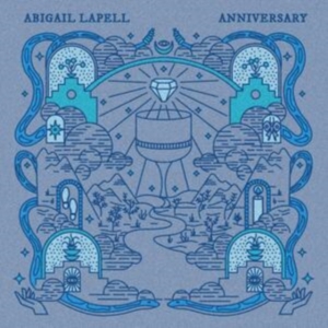 Lapell Abigail - Anniversary in der Gruppe CD bei Bengans Skivbutik AB (5519333)