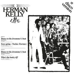 Herman Kelly & Life - Dance To The Drummer's Beat in der Gruppe UNSERE TIPPS / Record Store Day / RSD24 bei Bengans Skivbutik AB (5519460)