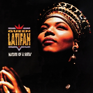 Queen Latifah - Nature Of A Sistah in der Gruppe UNSERE TIPPS / Record Store Day / RSD24 bei Bengans Skivbutik AB (5519497)