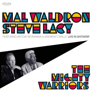 Mal Waldron & Steve Lacy - The Mighty Warriors: Live In Antwerp in der Gruppe UNSERE TIPPS / Record Store Day / RSD24 bei Bengans Skivbutik AB (5519515)