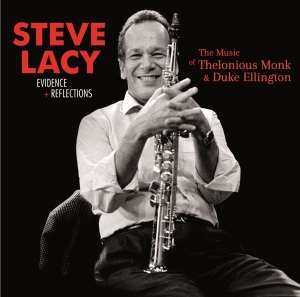 Steve Lacy - Evidence + Reflections in der Gruppe UNSERE TIPPS / Weihnachtsgeschenktipp CD bei Bengans Skivbutik AB (5519528)