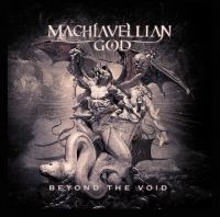 Machiavellian God - Beyond The Void in der Gruppe UNSERE TIPPS / Weihnachtsgeschenktipp CD bei Bengans Skivbutik AB (5519589)