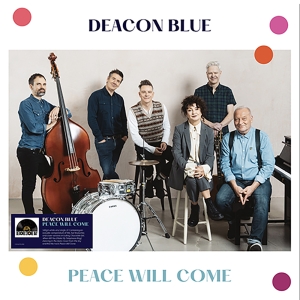 Deacon Blue - Peace Will Come in der Gruppe UNSERE TIPPS / Record Store Day / RSD24 bei Bengans Skivbutik AB (5519826)