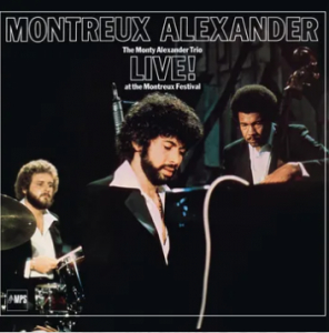 Alexander,Monty - Montreux Alexander: The Monty Alexander Trio Live! At The Montreux Festival (Mint Green Vinyl) (Rsd) - IMPORT in der Gruppe UNSERE TIPPS / Record Store Day / RSD24-Ams bei Bengans Skivbutik AB (5520000)