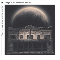 Margot And The Nuclear So And So's - Briefly Brutal - Live In Chicago (D in der Gruppe UNSERE TIPPS / Weihnachtsgeschenktipp Vinyl bei Bengans Skivbutik AB (5520179)