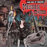 Messer Chups - Dark Side Of Paradise in der Gruppe UNSERE TIPPS / Freitagsveröffentlichungen / Fredag den 14:e Juni 2024 bei Bengans Skivbutik AB (5520198)