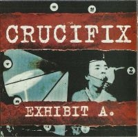 Crucifix - Exhibit A in der Gruppe UNSERE TIPPS / Weihnachtsgeschenktipp CD bei Bengans Skivbutik AB (5520283)