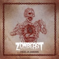 Zombeast - Heart Of Darkness in der Gruppe UNSERE TIPPS / Weihnachtsgeschenktipp CD bei Bengans Skivbutik AB (5520296)