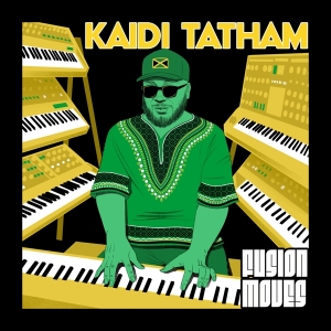 Kaidi Tatham - Fusion Moves in der Gruppe UNSERE TIPPS / Weihnachtsgeschenktipp Vinyl bei Bengans Skivbutik AB (5520340)