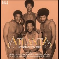 Various Artists - Atlanta: Hotbed Of 70S Soul in der Gruppe UNSERE TIPPS / Weihnachtsgeschenktipp CD bei Bengans Skivbutik AB (5520598)