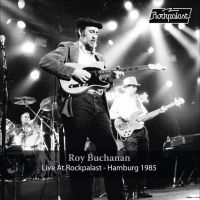 Buchanan Roy - Live At Rockpalast ? Hamburg 1985 in der Gruppe UNSERE TIPPS / Weihnachtsgeschenktipp Vinyl bei Bengans Skivbutik AB (5520642)