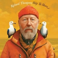 Thompson Richard - Ship To Shore in der Gruppe UNSERE TIPPS / Weihnachtsgeschenktipp Vinyl bei Bengans Skivbutik AB (5521137)